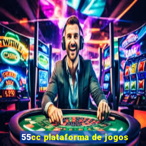 55cc plataforma de jogos